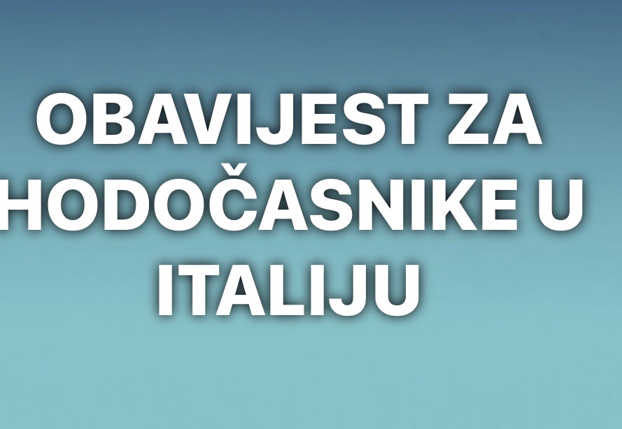 HODOČAŠĆE U ITALIJU-obavijest